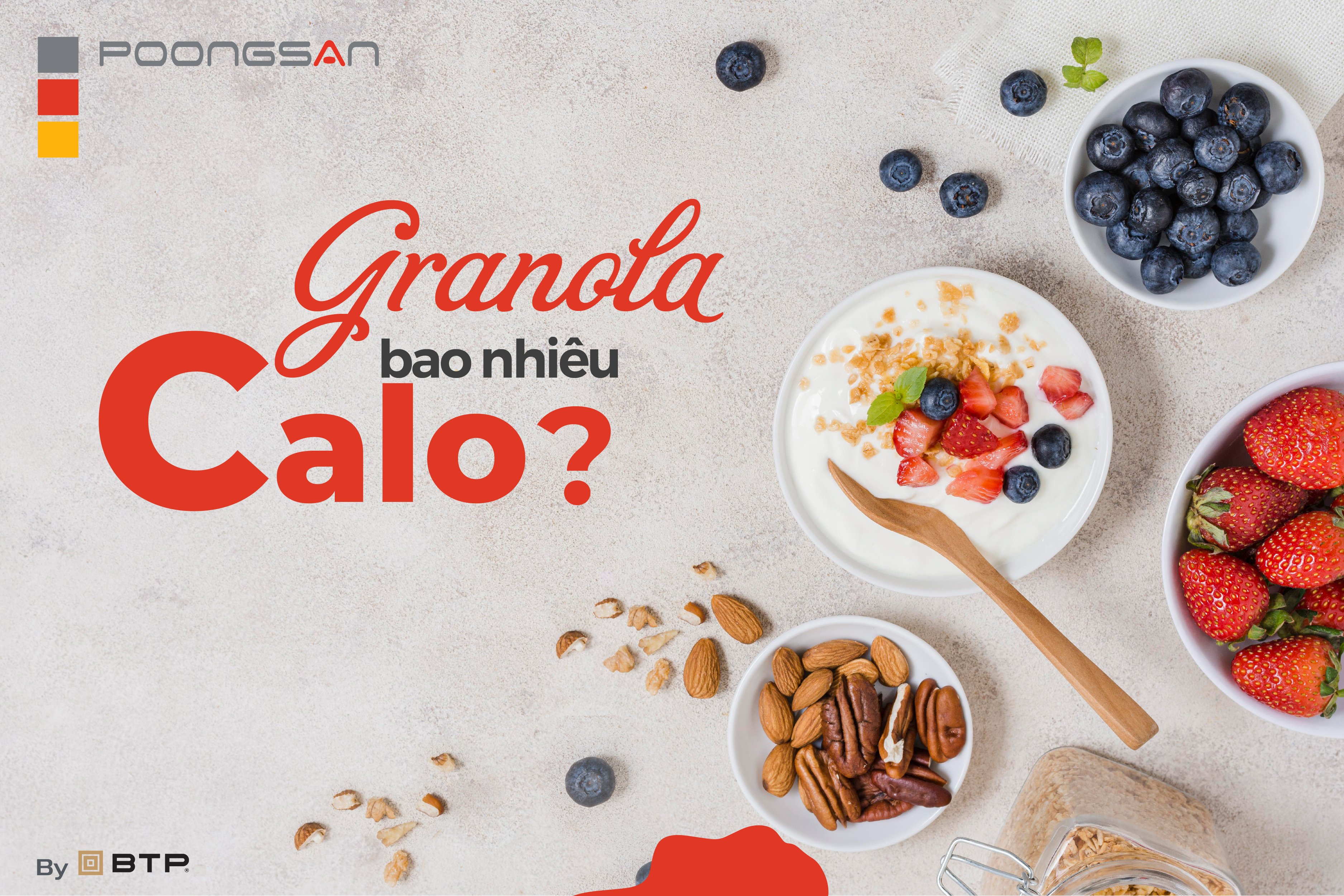 Granola bao nhiêu calo? Cách ăn granola giảm cân hiệu quả